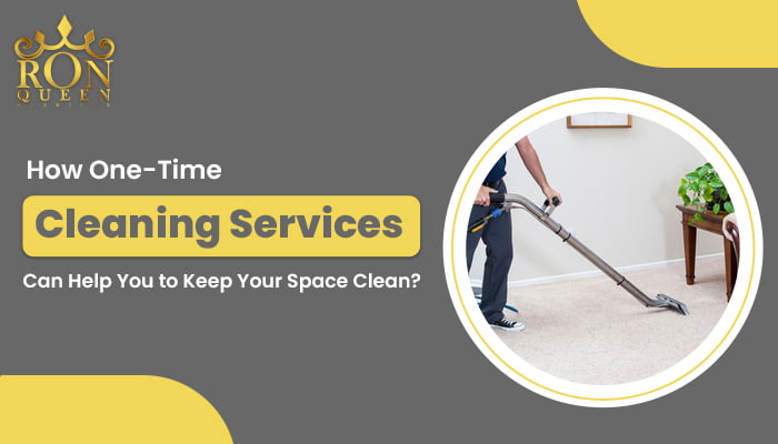 One-time Cleaning Services in London Ontario